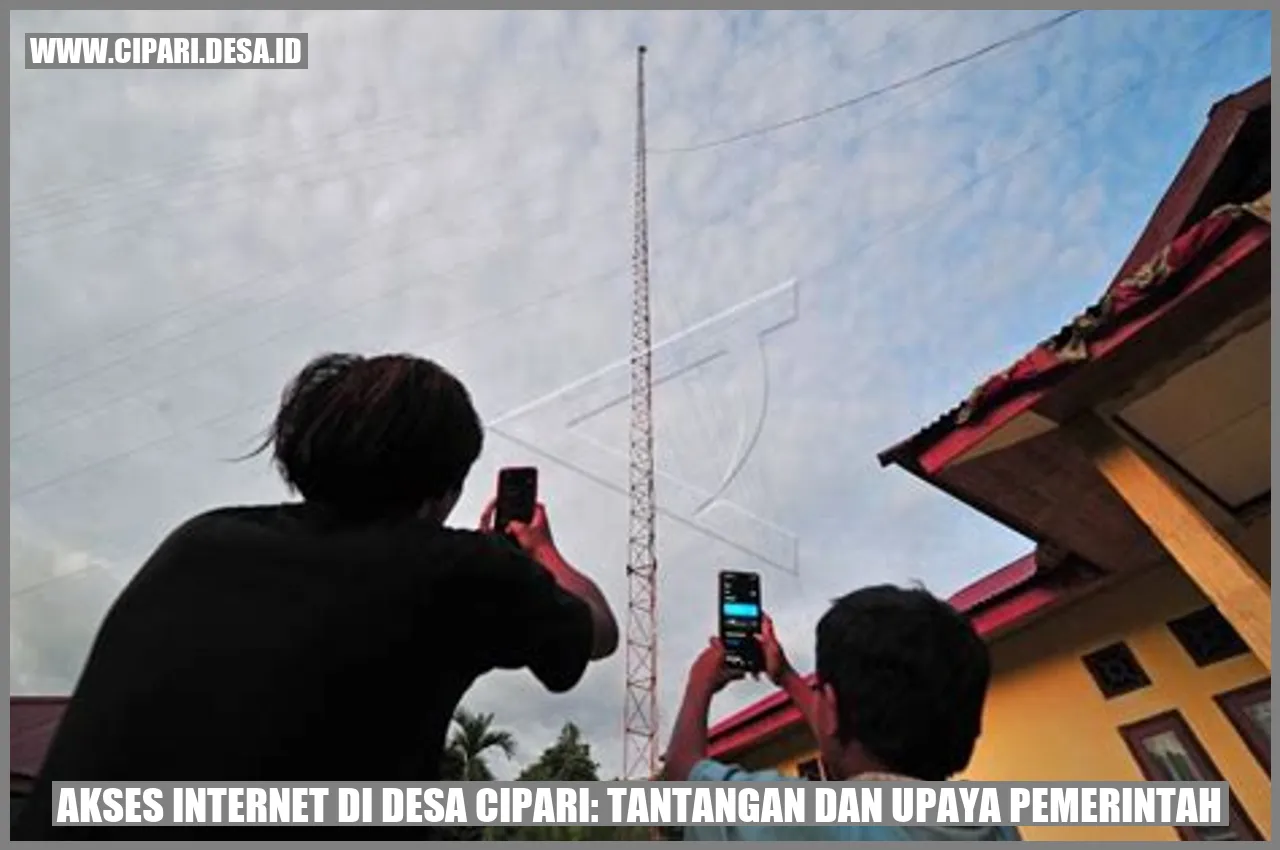 Akses Internet di Desa cipari: Tantangan dan Upaya Pemerintah