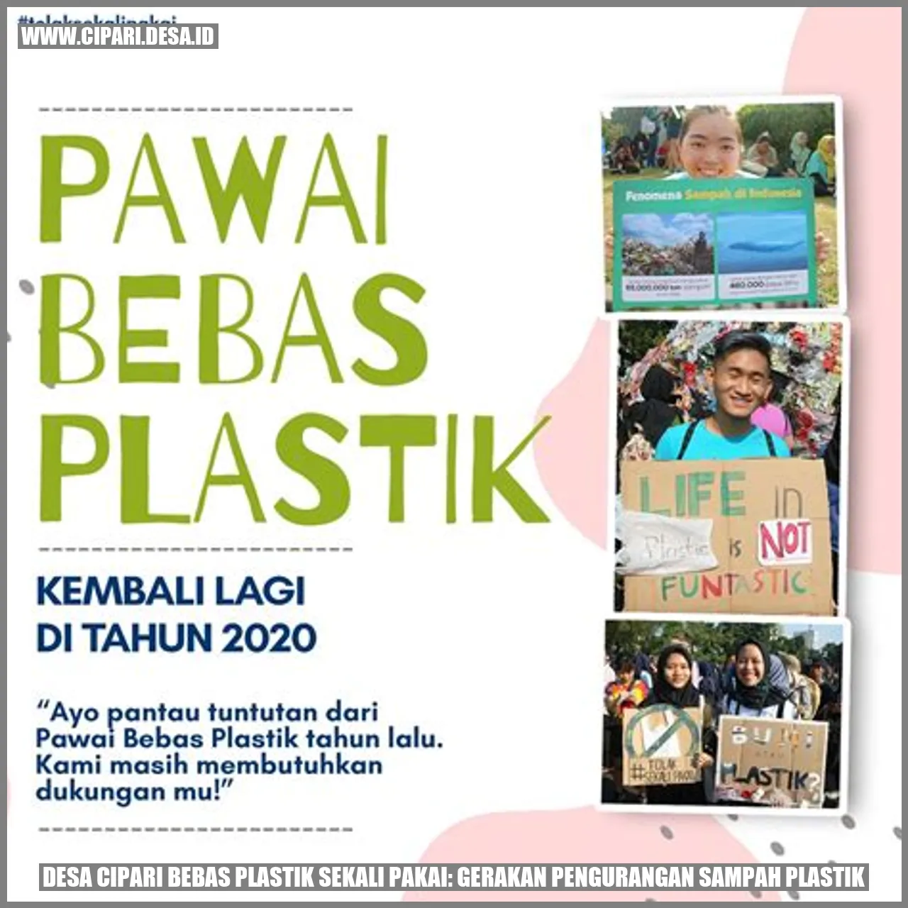 Desa Cipari Bebas Plastik Sekali Pakai: Gerakan Pengurangan Sampah Plastik