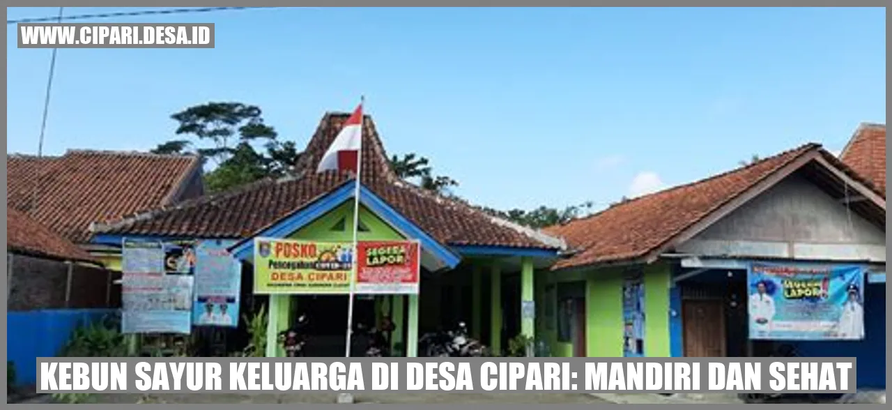 Kebun Sayur Keluarga di Desa Cipari