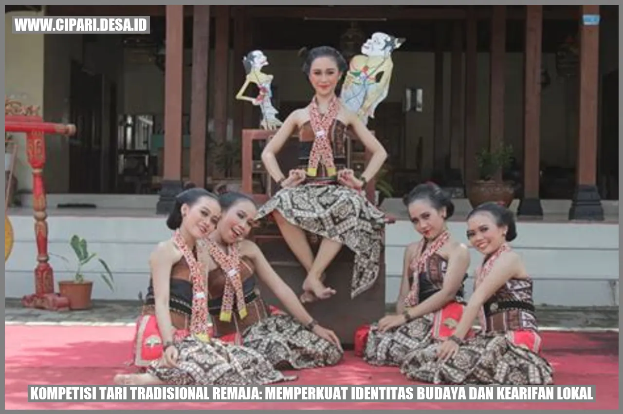 Kompetisi Tari Tradisional Remaja: Memperkuat Identitas Budaya dan Kearifan Lokal