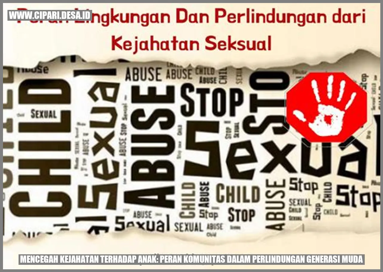 Mencegah Kejahatan Terhadap Anak: Peran Komunitas dalam Perlindungan Generasi Muda