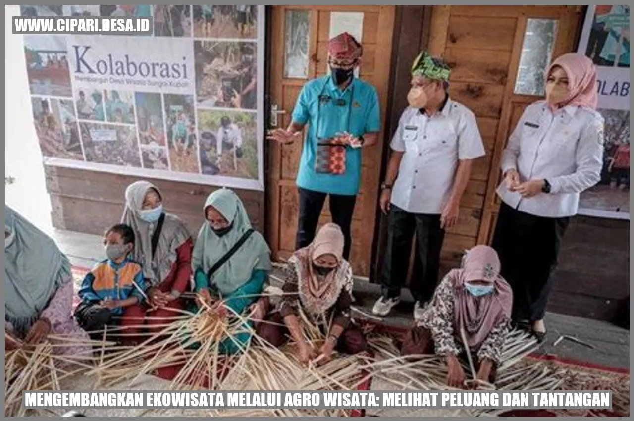 Mengembangkan Ekowisata Melalui Agro Wisata: Melihat Peluang dan Tantangan