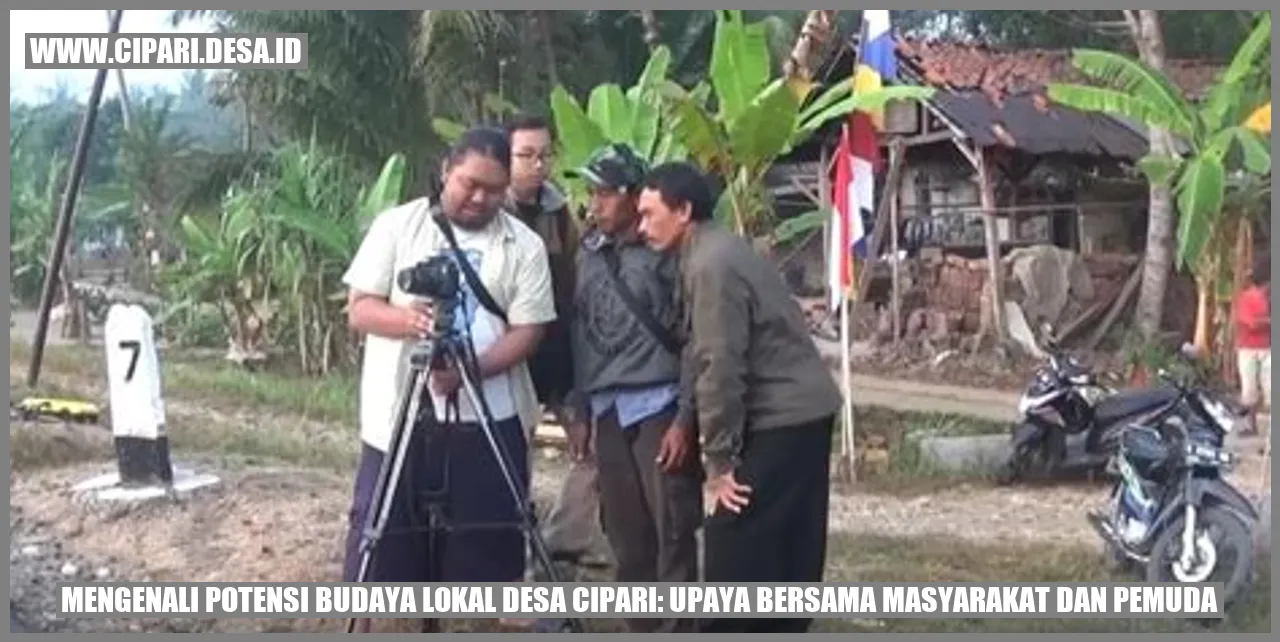 Mengenali Potensi Budaya Lokal Desa Cipari