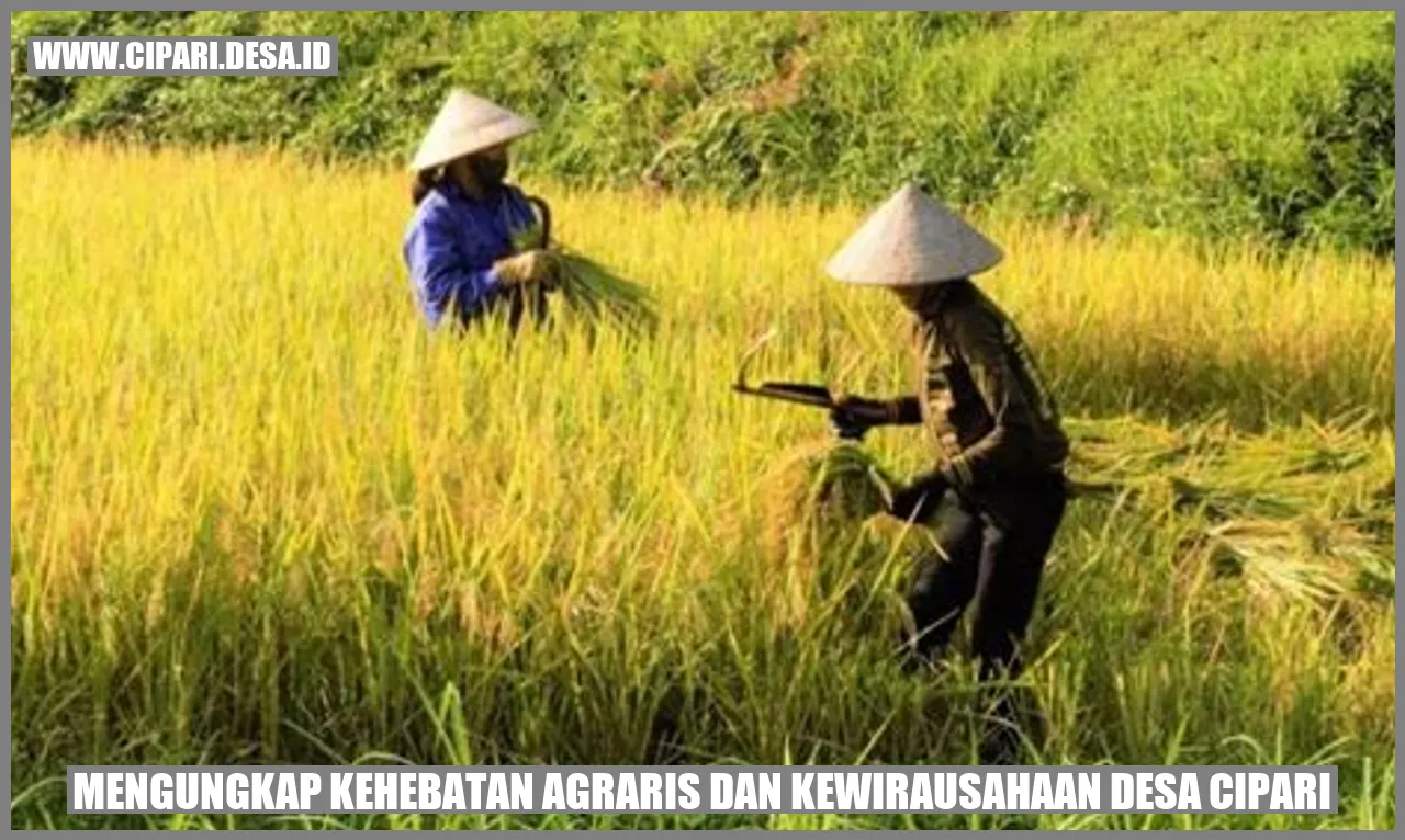 Potensi agraris dan kewirausahaan Desa Cipari