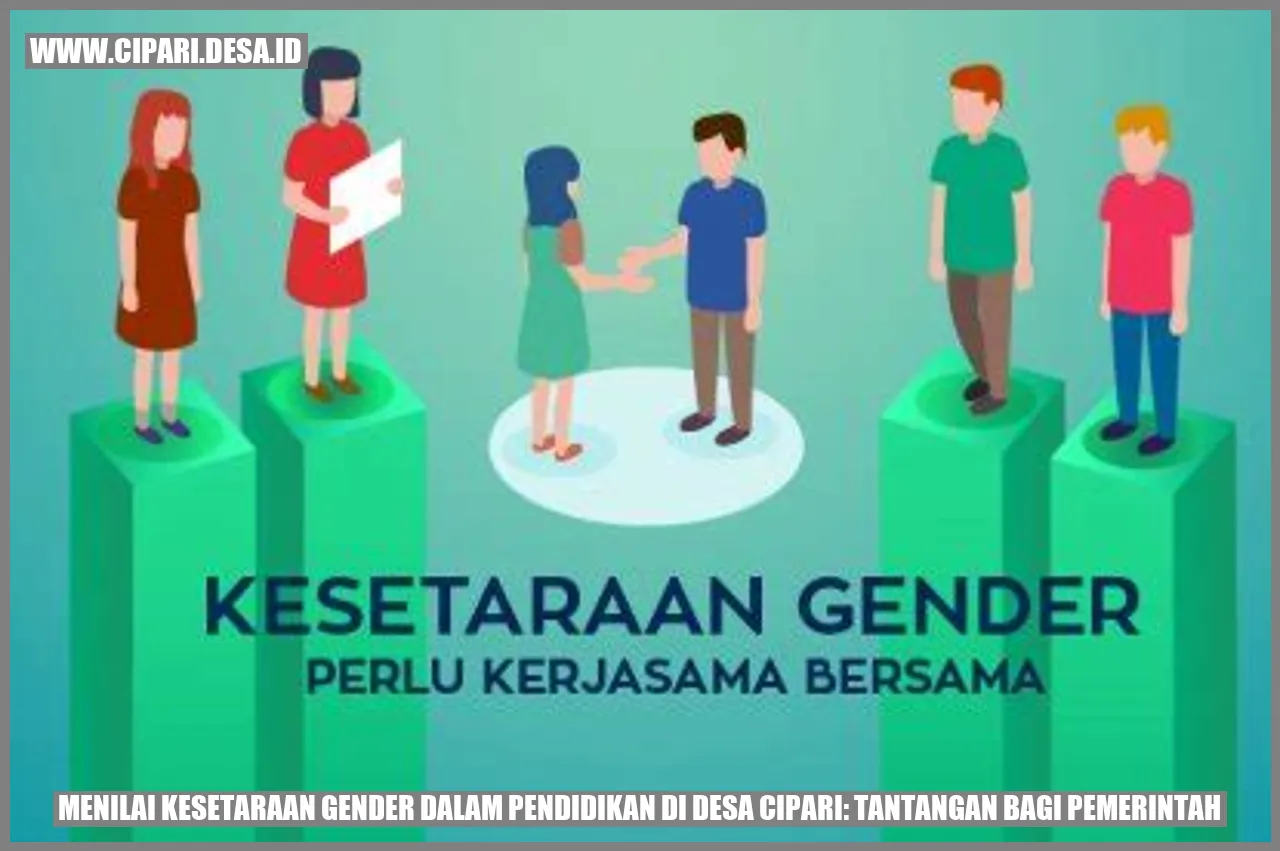 Menilai Kesetaraan Gender dalam Pendidikan di Desa cipari: Tantangan bagi Pemerintah