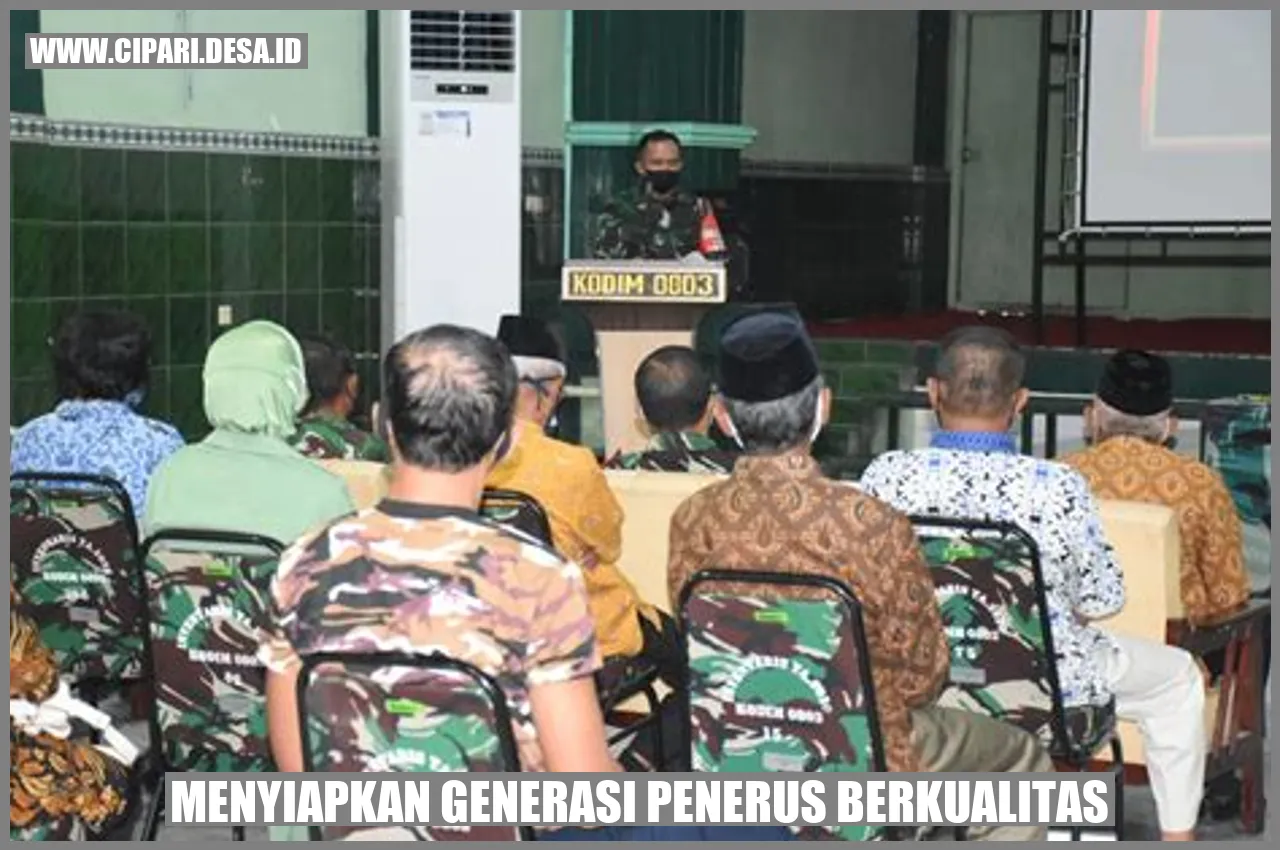 Generasi Penerus Berkualitas