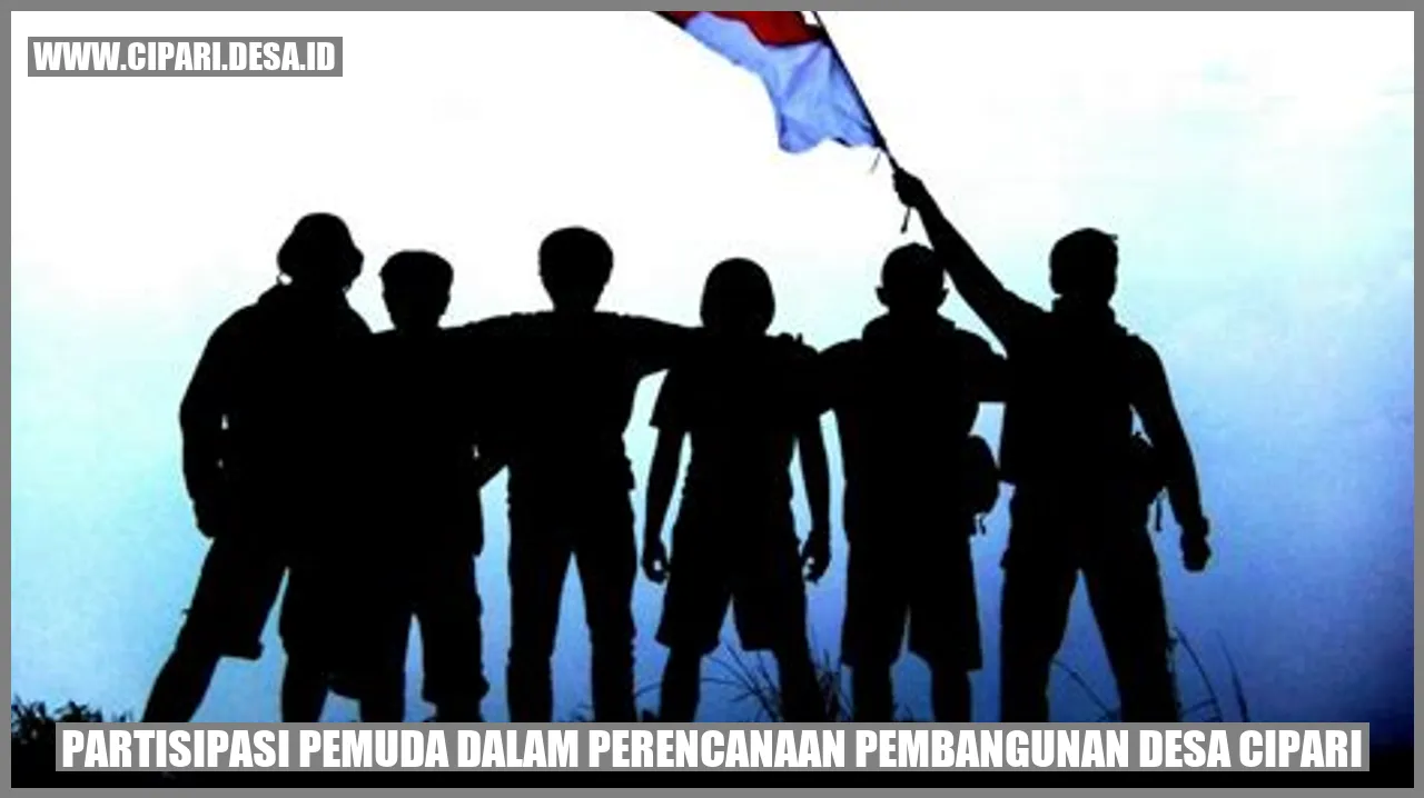 Partisipasi Pemuda dalam Perencanaan Pembangunan Desa Cipari