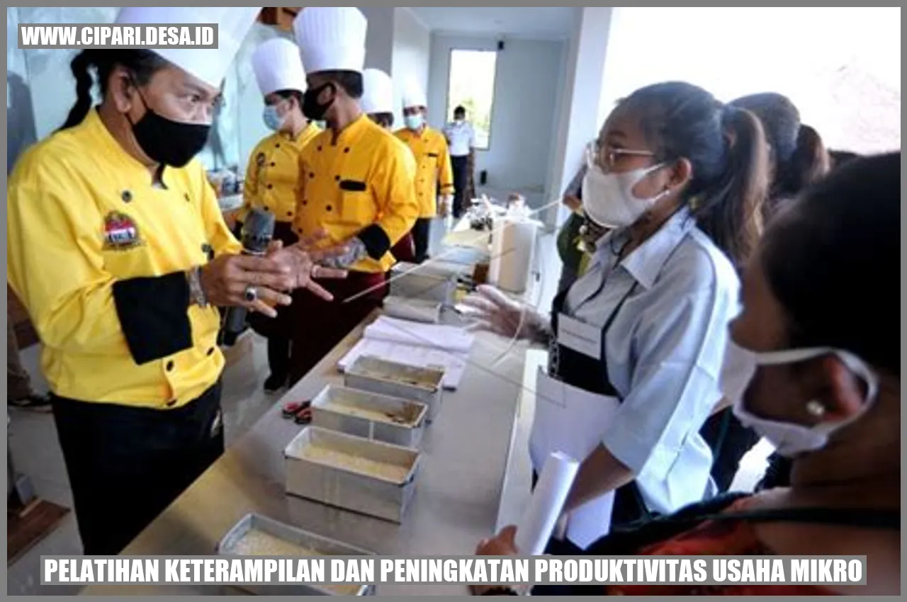 Pelatihan Keterampilan dan Peningkatan Produktivitas Usaha Mikro