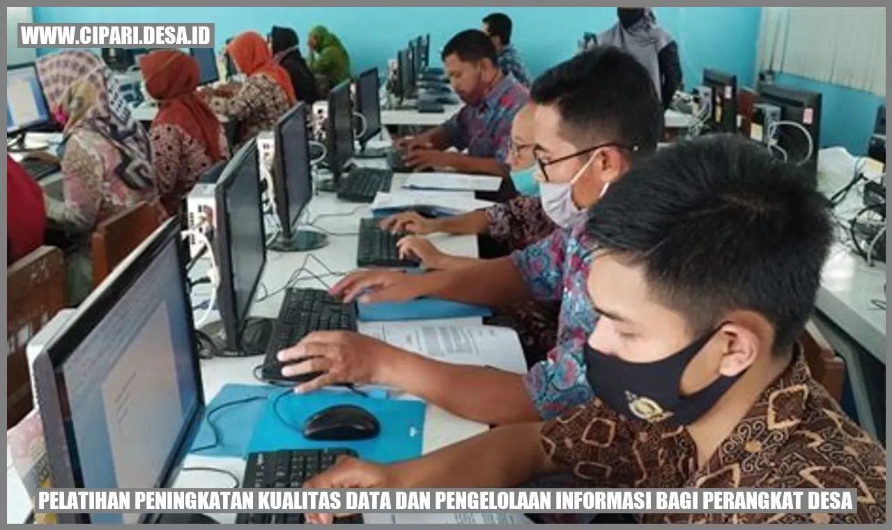 Pelatihan Peningkatan Kualitas Data dan Pengelolaan Informasi bagi Perangkat Desa