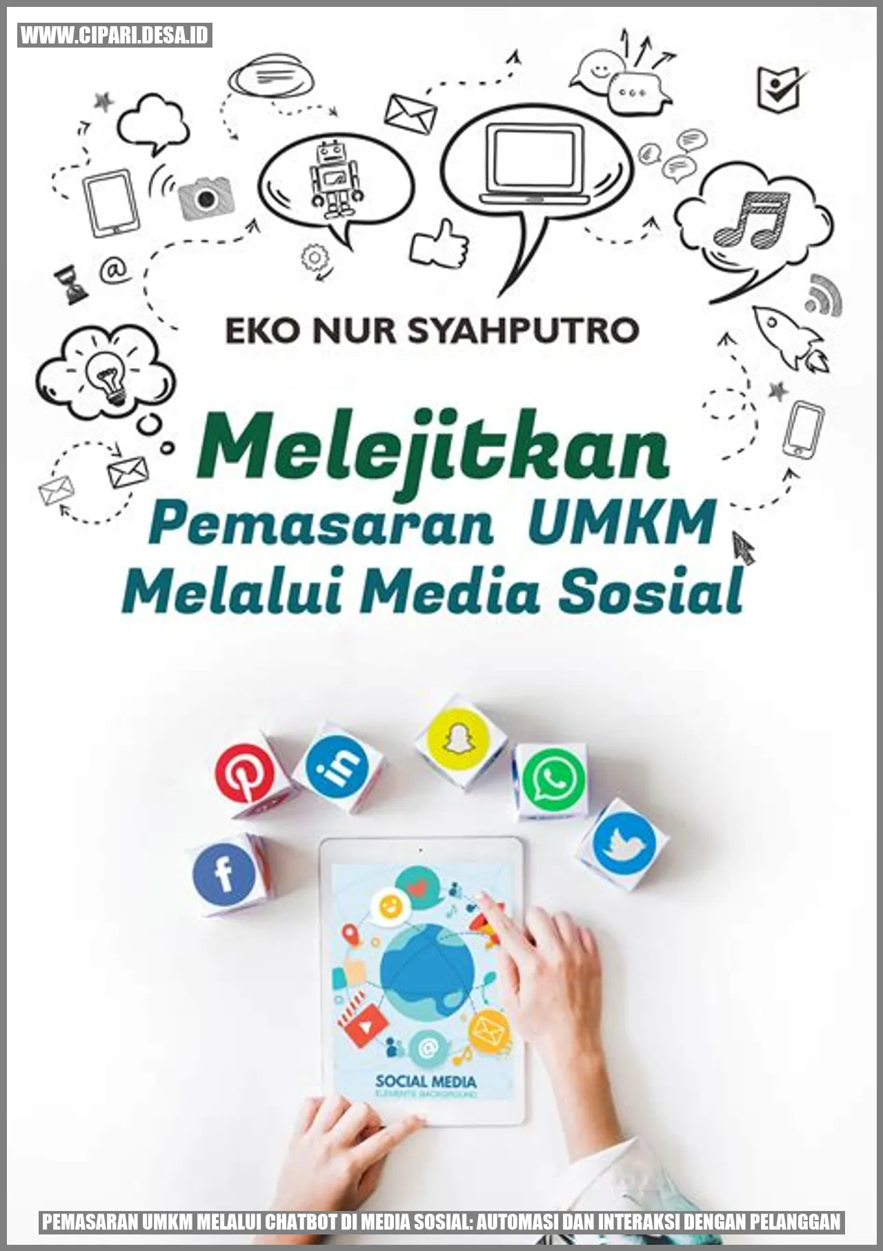 Pemasaran UMKM melalui Chatbot di Media Sosial: Automasi dan Interaksi dengan Pelanggan