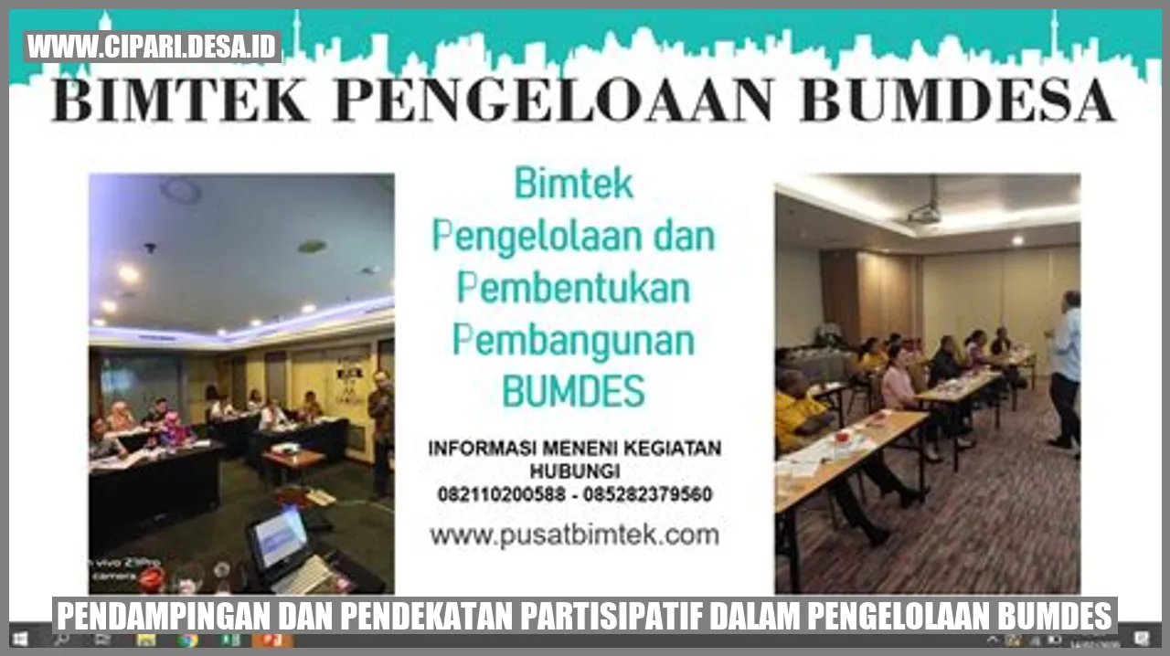 Pendampingan dan Pendekatan Partisipatif dalam Pengelolaan BUMDes