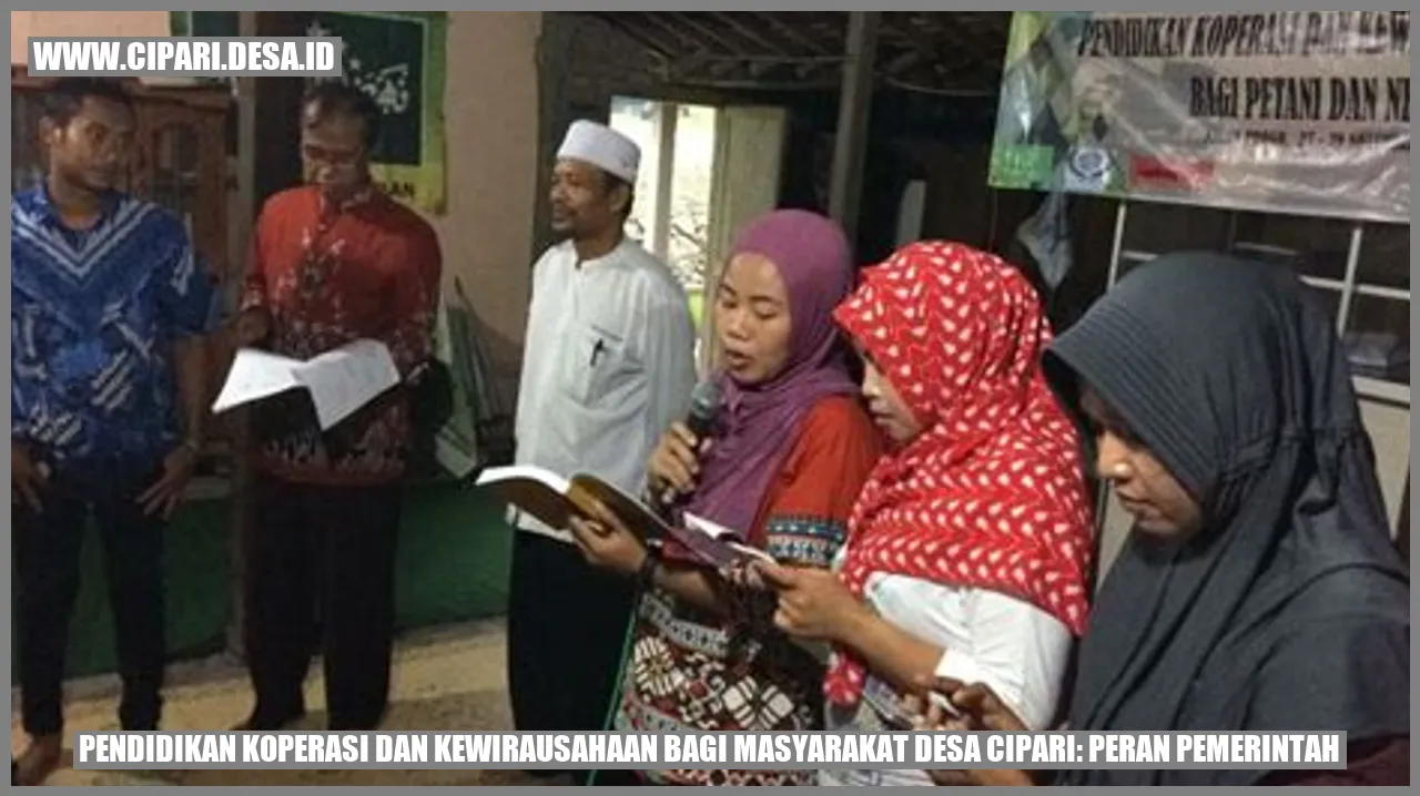 Pendidikan Koperasi dan Kewirausahaan bagi Masyarakat Desa Cipari: Peran Pemerintah