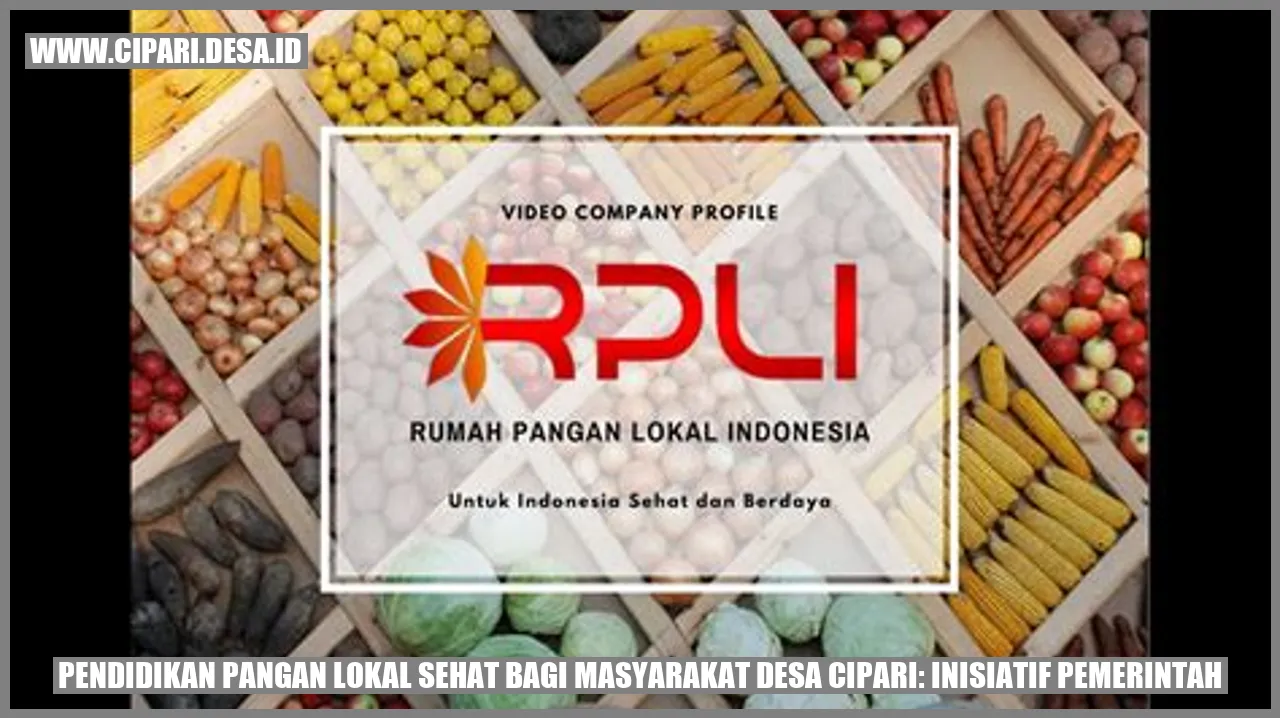 Pendidikan Pangan Lokal Sehat bagi Masyarakat Desa Cipari