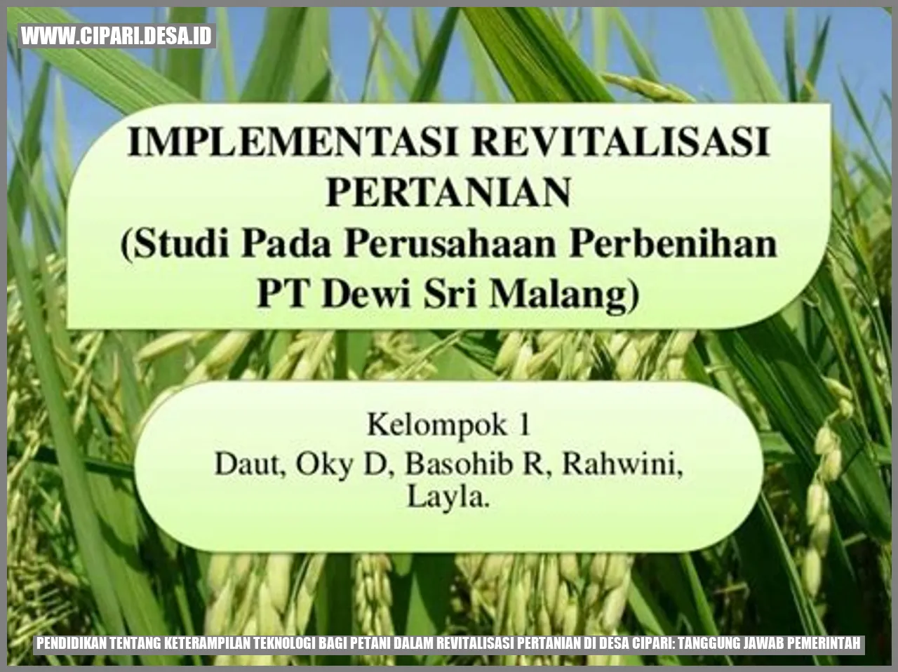 Pendidikan tentang Keterampilan Teknologi bagi Petani dalam Revitalisasi Pertanian di Desa Cipari