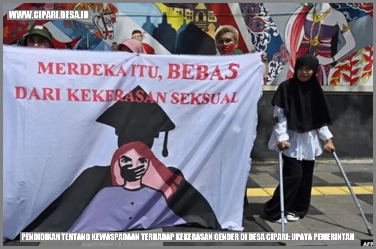 Pendidikan tentang Kewaspadaan Terhadap Kekerasan Gender di Desa Cipari: Upaya Pemerintah