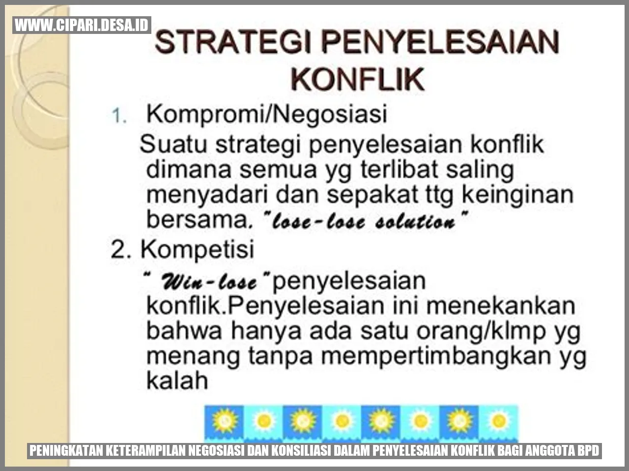 Peningkatan Keterampilan Negosiasi dan Konsiliasi dalam Penyelesaian Konflik bagi Anggota BPD