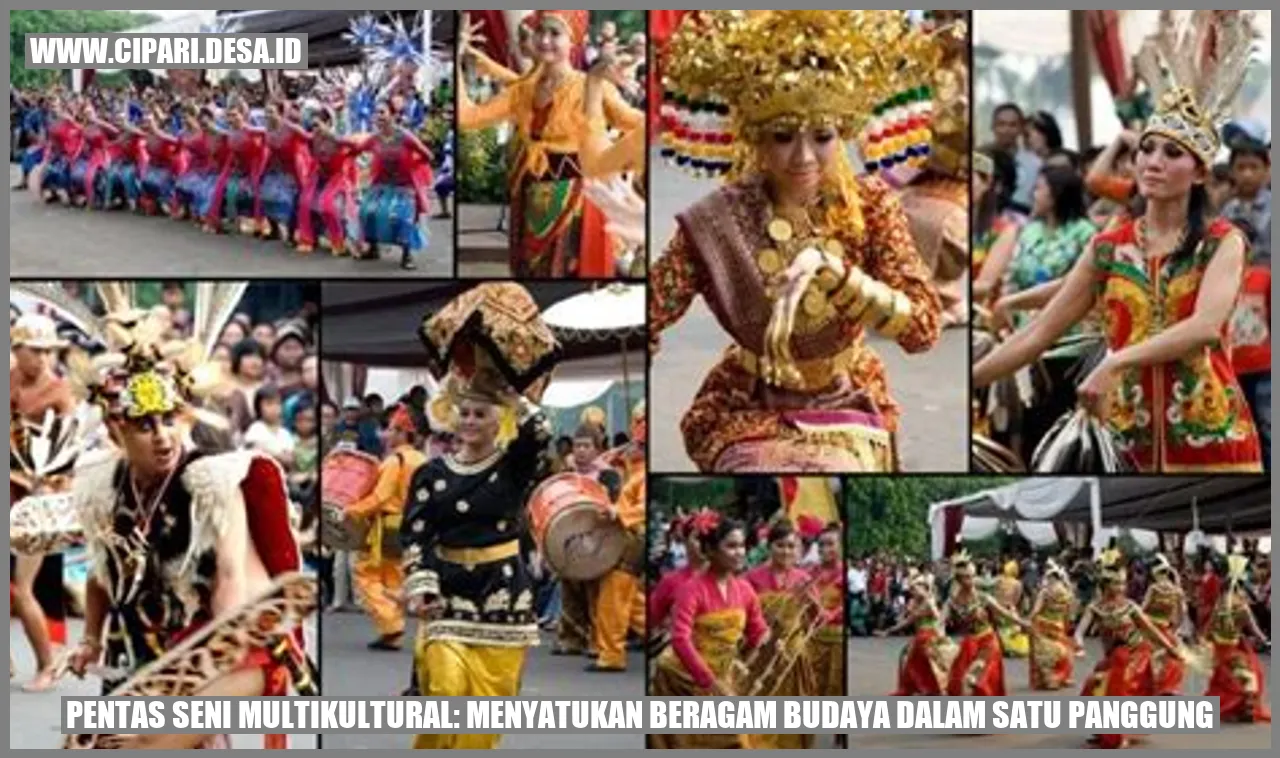 Pentas Seni Multikultural: Menyatukan Beragam Budaya dalam Satu Panggung