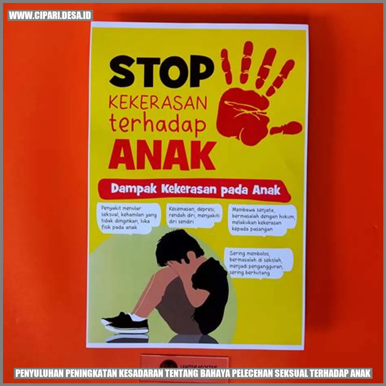 Penyuluhan Peningkatan Kesadaran tentang Bahaya Pelecehan Seksual terhadap Anak