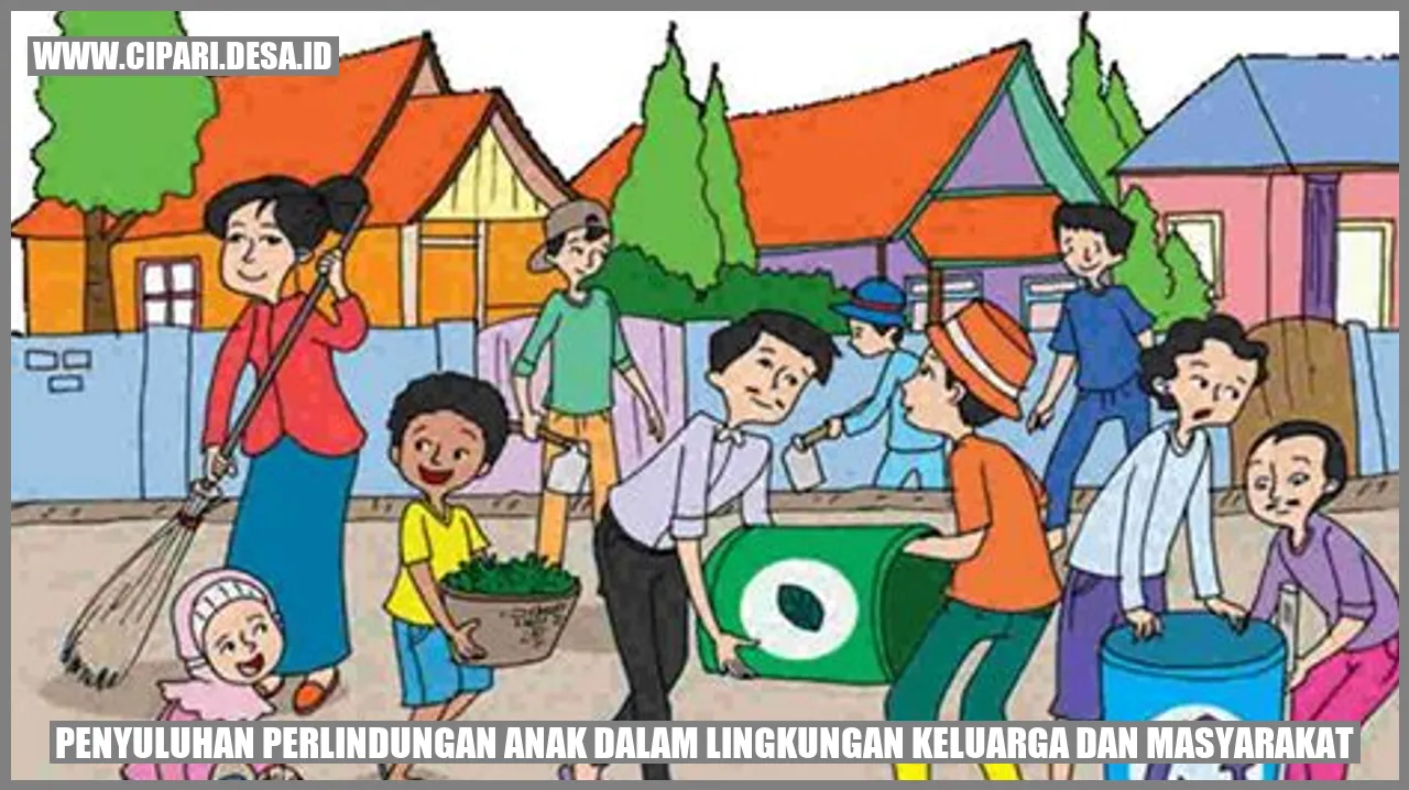 Penyuluhan Perlindungan Anak dalam Lingkungan Keluarga dan Masyarakat