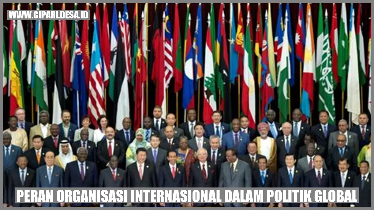 Peran Organisasi Internasional dalam Politik Global