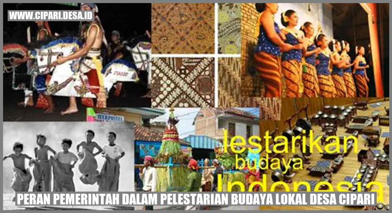 Peran Pemerintah dalam Pelestarian Budaya Lokal Desa Cipari