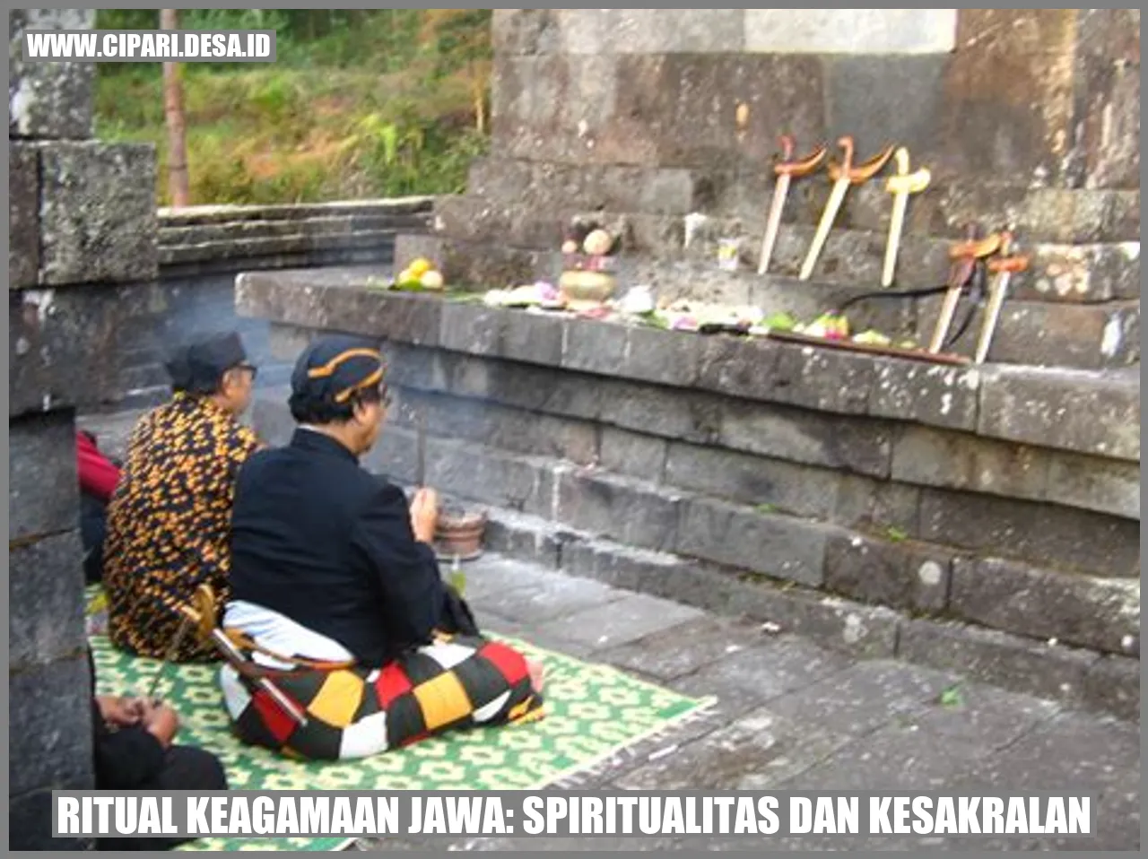 Ritual Keagamaan Jawa: Spiritualitas dan Kesakralan